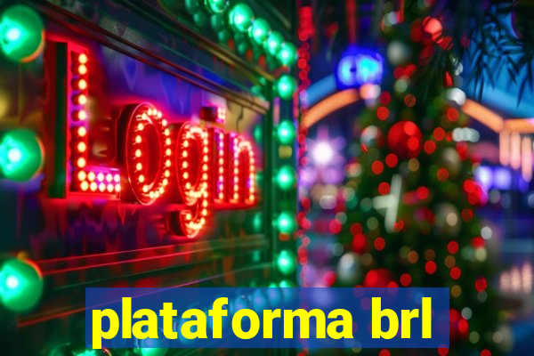 plataforma brl